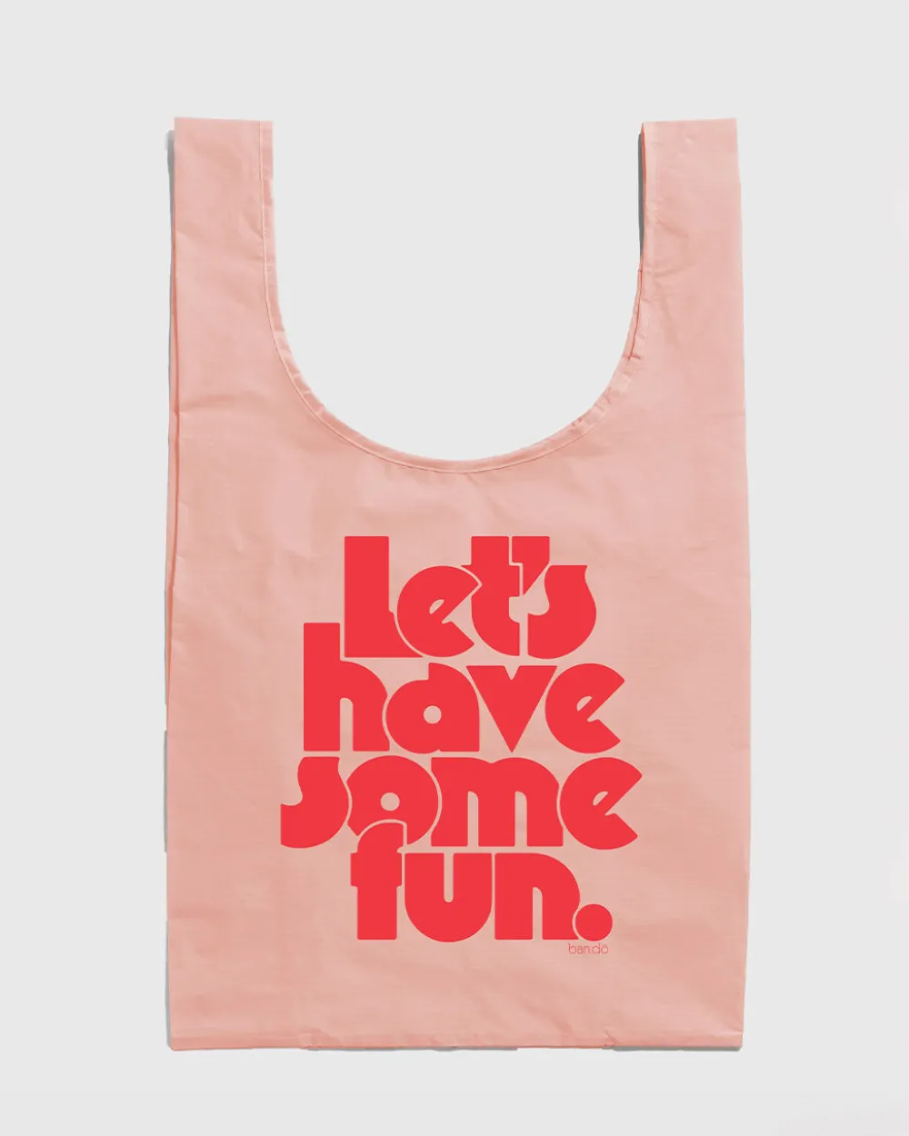 Baggu for ban.do Standard Baggu - Let's Have Some Fun^ Bags